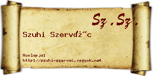 Szuhi Szervác névjegykártya